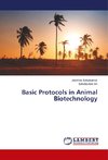 Basic Protocols in Animal Biotechnology