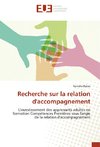 Recherche sur la relation d'accompagnement