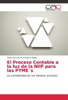 El Proceso Contable a la luz de la NIIF para las PYME´s