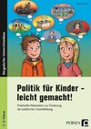 Politik für Kinder - leicht gemacht!