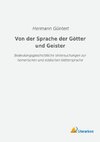 Von der Sprache der Götter und Geister