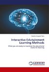 Interactive Edutainment Learning Methods