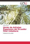 Unión de Artistas Populares del Ecuador filial Imbabura