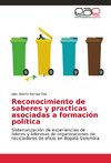 Reconocimiento de saberes y practicas asociadas a formación política