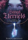 Sangs Eternels - Tome 1