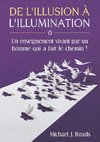 De l'illusion à l'illumination