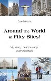 Around the World in Fifty Sites!