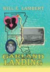 GARLAND LANDING