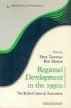 Martin, R: Regional Development in the 1990s