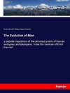 The Evolution of Man