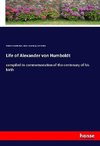 Life of Alexander von Humboldt