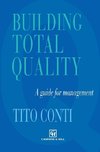 Building Total Quality