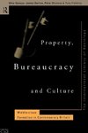 Savage, M: Property, Bureaucracy and Culture