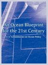 An Ocean Blueprint for the 21st Century