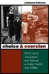 Schoen, J:  Choice and Coercion