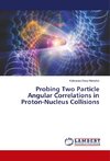 Probing Two Particle Angular Correlations in Proton-Nucleus Collisions