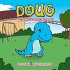 Doug the Dinosaur Bully