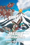 Santa and His Merry Companions
