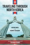 Traveling Through North Korea