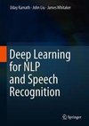 Deep Learning for NLP and Speech Recognition