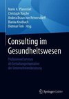 Consulting im Gesundheitswesen