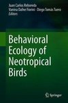 Behavioral Ecology of Neotropical Birds