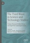 The Third Wave in Science and Technology Studies