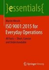 ISO 9001:2015 for Everyday Operations