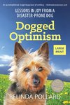 Dogged Optimism (Large Print)