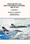 Inside History of the Usaf Lightweight Fighters, 1900 to 1975