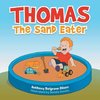 Thomas the Sand Eater