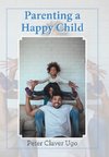 Parenting a Happy Child