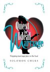 Quest for Ideal Marriage