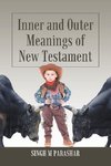 Inner and Outer Meanings of New Testament