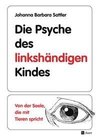 Die Psyche des linkshändigen Kindes