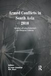 Armed Conflicts in South Asia 2010