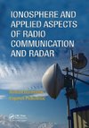 Ionosphere and Applied Aspects of Radio Communication and Radar