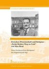 Zwischen Wissenschaft und Religion - 