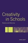 Craft, A: Creativity in Schools