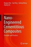 Nano-Engineered Cementitious Composites