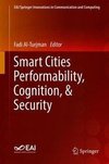 Smart Cities Performability, Cognition, & Security