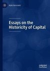 Essays on the Historicity of Capital