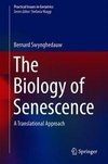 The Biology of Senescence