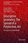 Descriptive Geometry, The Spread of a Polytechnic Art