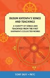 Dusum Khyenpa's Songs and Teachings