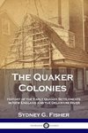 The Quaker Colonies