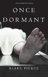 Once Dormant (A Riley Paige Mystery-Book 14)