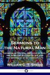 Sermons to the Natural Man