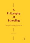 A Philosophy of Schooling