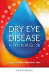 Mah, F:  Dry Eye Disease